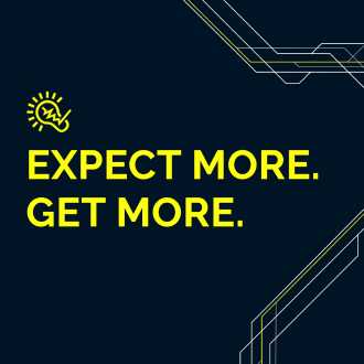 Expect more. Get more.